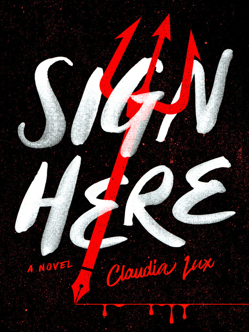 Title details for Sign Here by Claudia Lux - Available